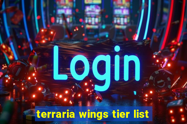 terraria wings tier list
